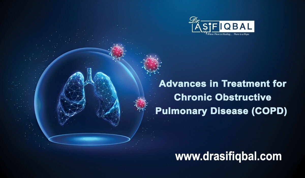 Advances in Treatment for Chronic Obstructive Pulmonary Disease (COPD)