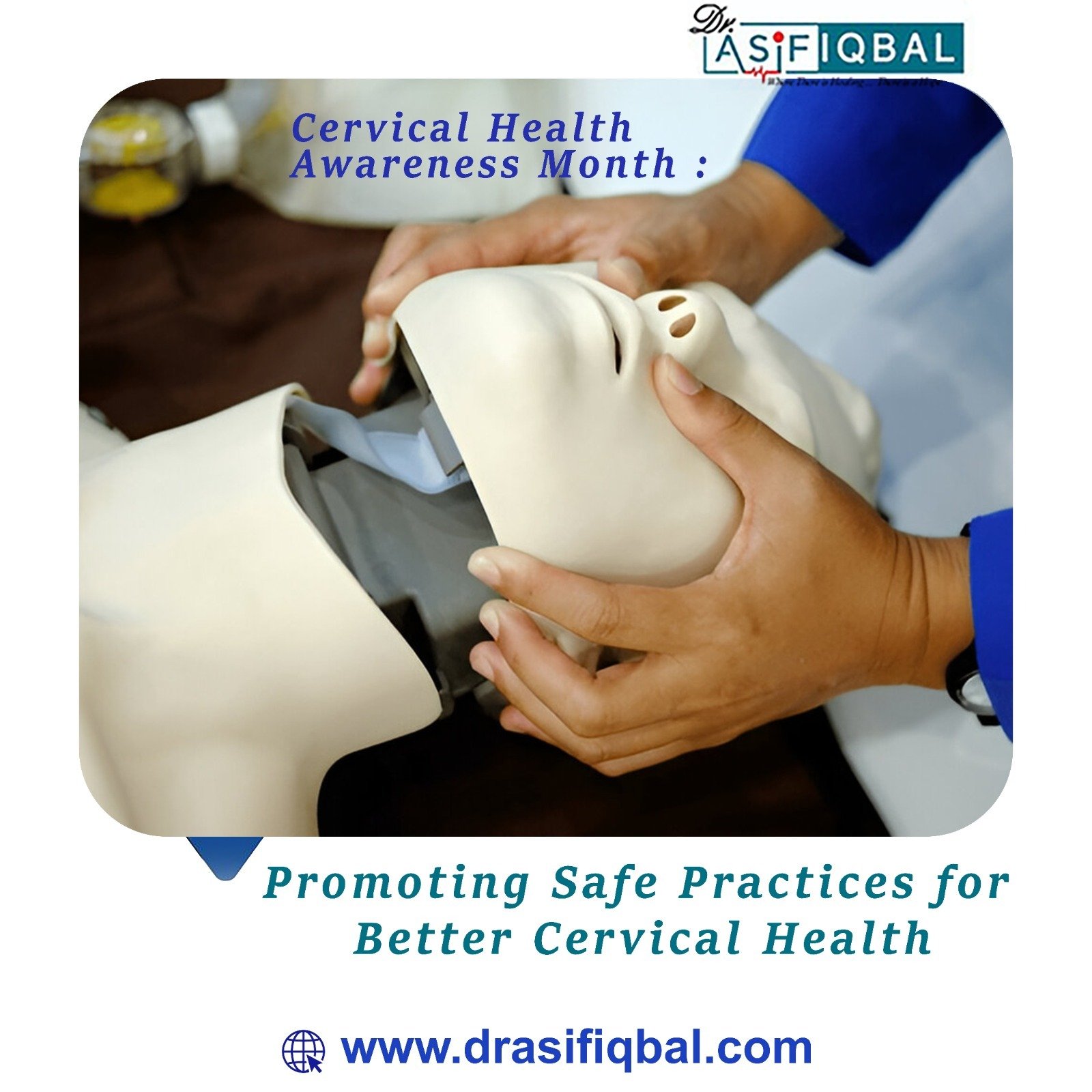 Cervical Health Awareness Month: Promoting Safe Practices for Better Cervical Health